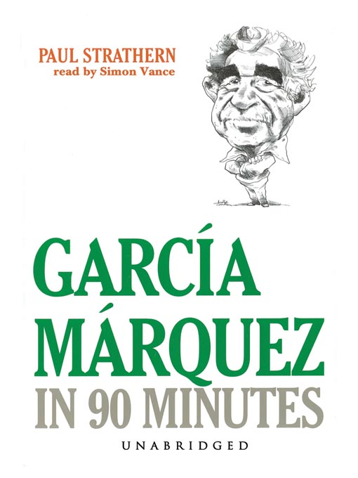 Title details for García Márquez in 90 Minutes by Paul Strathern - Available